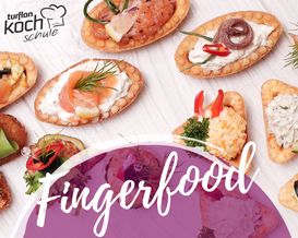 Kochevent "Fingerfood" -  28.04.26