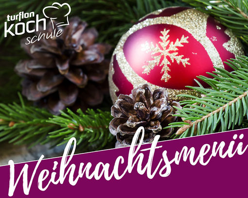 Kochevent "Weihnachtsmenü“ - 16.12.2025 -  - 1