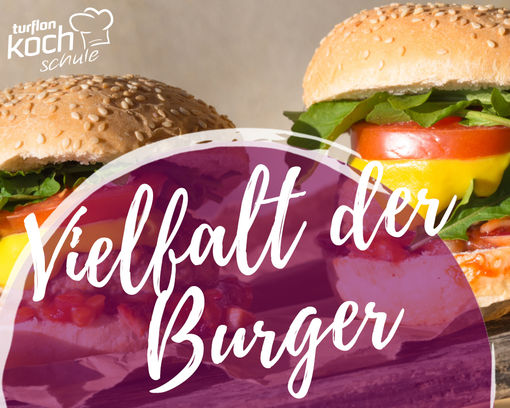 Kochevent "Burger Vielfalt“ - 16.02.2027 -  - 1